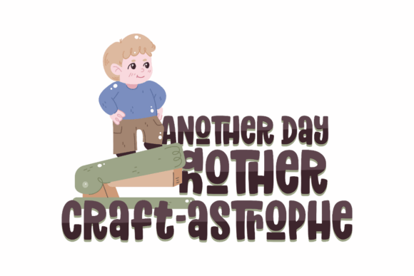 Another Day, Another Craft-astrophe
