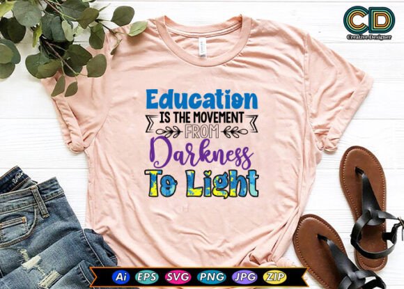 Education is the Movement from Darkness