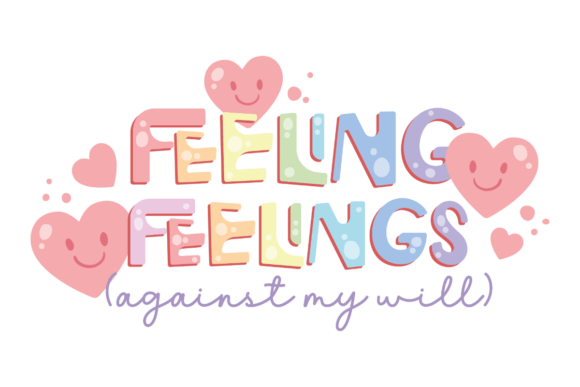 Feeling Feelings: A Whimsical Embroidery Design