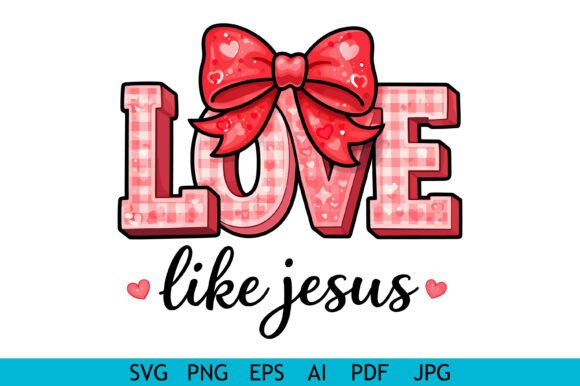 Love Like Jesus Typography