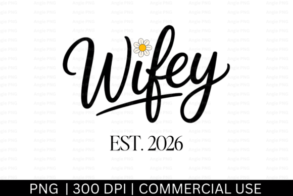 Wifey EST. 2026